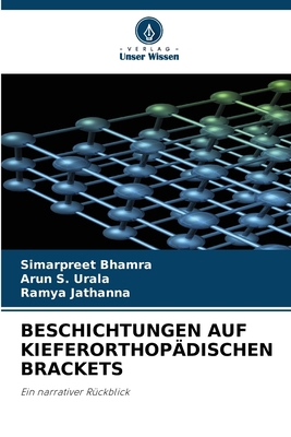 Beschichtungen Auf Kieferorthopädischen Brackets [German] 6207622286 Book Cover