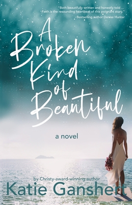 A Broken Kind of Beautiful B0C9K6HZLG Book Cover