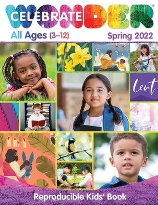 Celebrate Wonder All Ages Repro Book Spring 2022 1791022146 Book Cover