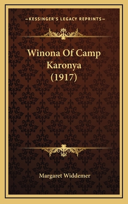 Winona Of Camp Karonya (1917) 116729159X Book Cover