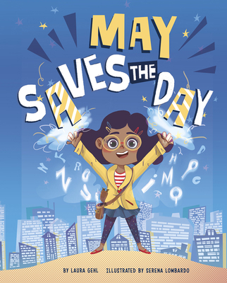 May Saves the Day 1630793752 Book Cover