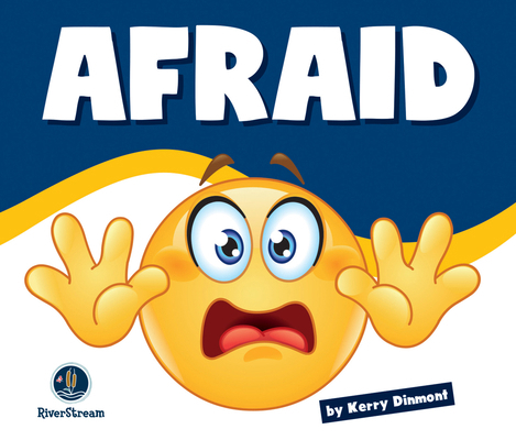Learning about Emotions: Afraid 1622434625 Book Cover