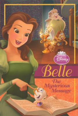 Belle: The Mysterious Message 0606148329 Book Cover