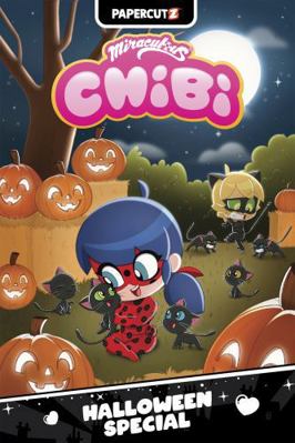 Miraculous Chibi Halloween Special 1545821291 Book Cover
