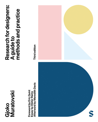Research for Designers: A Guide to Methods and ... 1529669995 Book Cover