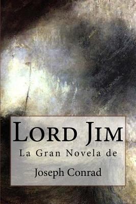 Lord Jim [Spanish] 1976303273 Book Cover