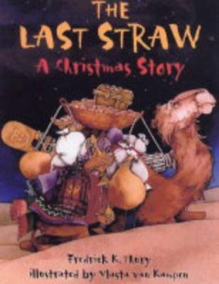 The Last Straw: [A Christmas Story] 1840893893 Book Cover