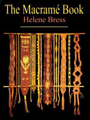 The Macrame Book 1886388156 Book Cover