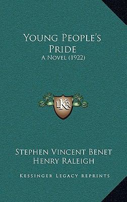 Young People's Pride: A Novel (1922) 1165853639 Book Cover