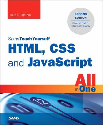 Html, CSS and JavaScript All in One, Sams Teach... 0672337142 Book Cover