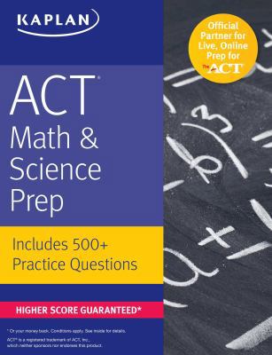 ACT Math & Science Prep: Includes 500+ Practice... 1506209041 Book Cover