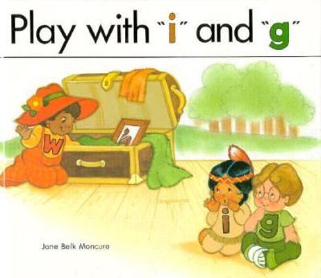 Play with 'i' and 'g' 0895655071 Book Cover
