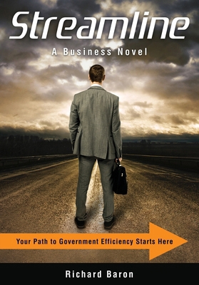 Streamline: Your Path to Government Efficiency ... 0692717307 Book Cover