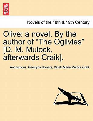 Olive: A Novel. by the Author of the Ogilvies [... 124116066X Book Cover