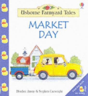 Market Day (Farmyard Tales Little Book) 0746048971 Book Cover