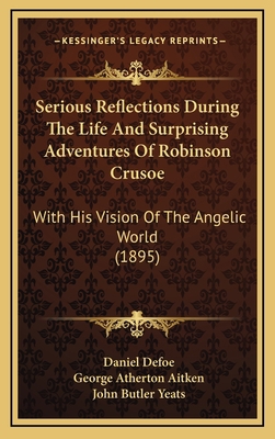 Serious Reflections During The Life And Surpris... 1167120388 Book Cover