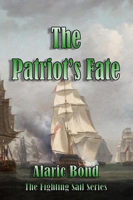 The Patriot's Fate 1943404682 Book Cover