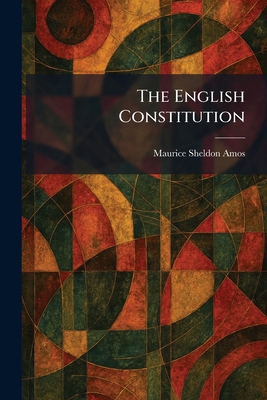 The English Constitution 1025633695 Book Cover