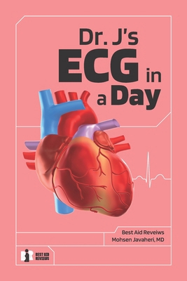 Dr J's ECG in a day B0D573D5KM Book Cover