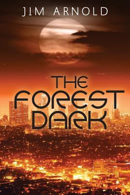 The Forest Dark 1482366142 Book Cover