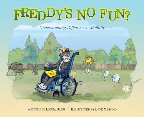 Freddy's No Fun?: Understanding Differences: Mo... 1644460084 Book Cover