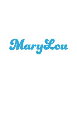 MaryLou B0BWLZ1ZDQ Book Cover