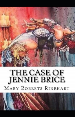 The Case of Jennie Brice Illustrated B091GN1QHZ Book Cover