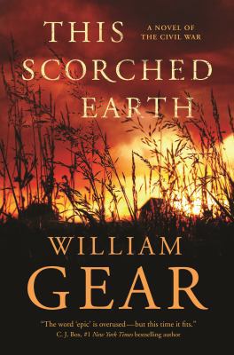 This Scorched Earth: A Novel of the Civil War a... 0765382369 Book Cover