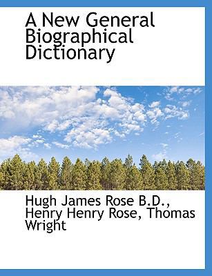 A New General Biographical Dictionary 1116142848 Book Cover