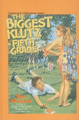 The Biggest Klutz in Fifth Grade 0780740793 Book Cover