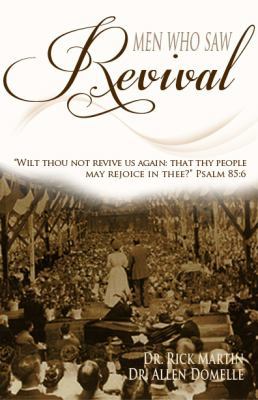 Men Who Saw Revival 0983319359 Book Cover