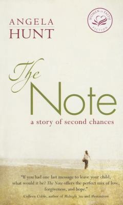 The Note: A Story of Second Chances 1595542450 Book Cover