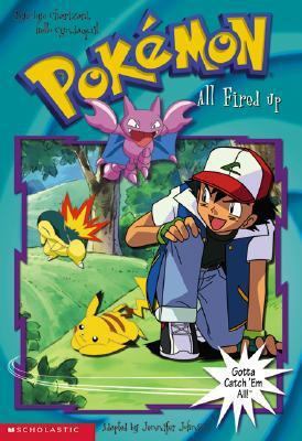 All Fired Up: Pokemon the Johto Journeys (Pokem... 0439221145 Book Cover