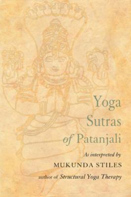 Yoga Sutras of Patanjali: With Great Respect an... 1578632013 Book Cover