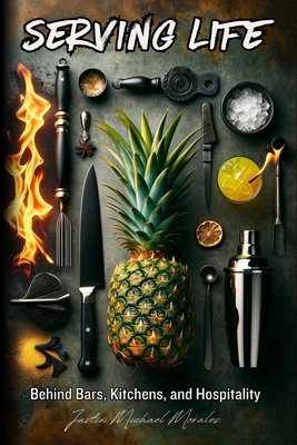 Serving Life: Behind Bars, Kitchens, and Hospit... B0D9P4N58C Book Cover
