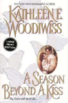 A Season Beyond A Kiss [Large Print] 0060197307 Book Cover