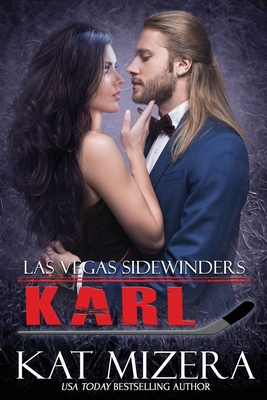 Las Vegas Sidewinders: Karl 1092283595 Book Cover