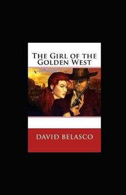 The Girl of the Golden West illustrated