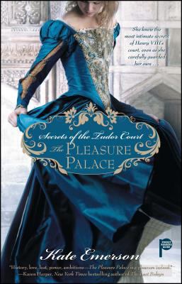 Secrets of the Tudor Court: The Pleasure Palace 1416583203 Book Cover