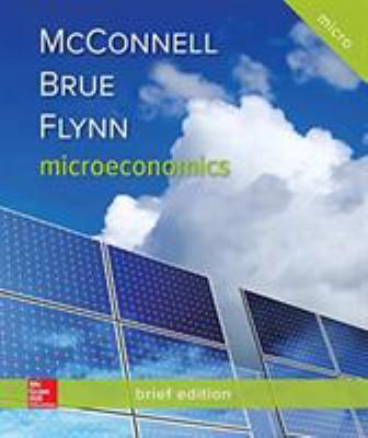 Microeconomics, Brief Edition 1260324974 Book Cover