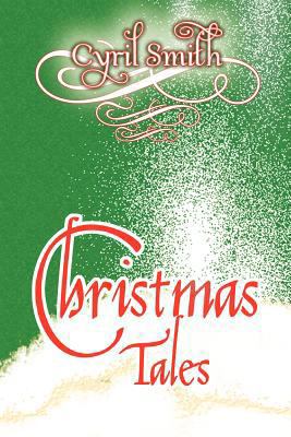 Christmas Tales 1450076890 Book Cover