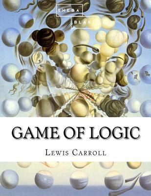 Game of Logic 1548351741 Book Cover