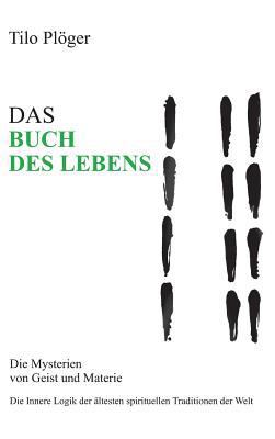 Das Buch Des Lebens: Die Mysterien von Geist un... [German] 3734568390 Book Cover