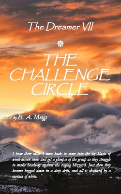 The Dreamer VII The Challenge Circle 1735055867 Book Cover