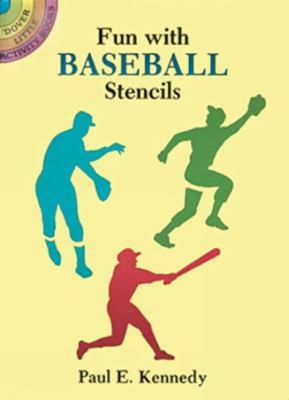 Fun with Baseball Stencils 0486285456 Book Cover