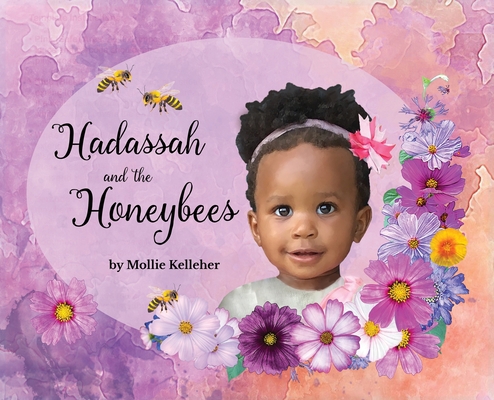 Hadassah and the Honeybees 1733584404 Book Cover