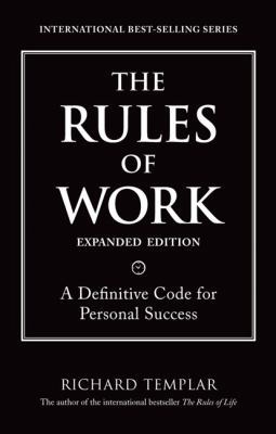 The Rules of Work, Expanded Edition: A Definiti... 0137072066 Book Cover