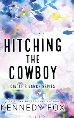 Hitching the Cowboy - Alternate Special Edition... 1637821727 Book Cover