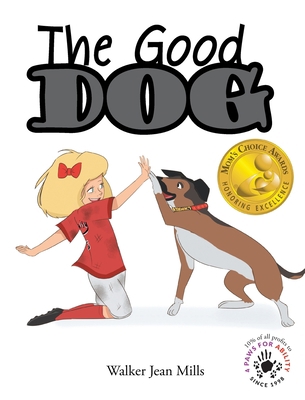 The Good Dog 1640033459 Book Cover