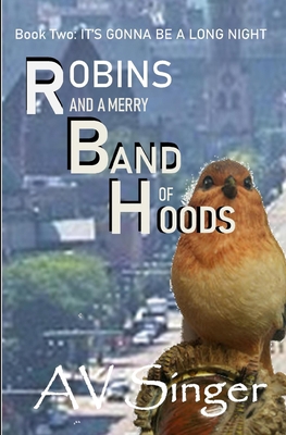 Robins and a Merry Band of Hoods: Tom and Jack:... 1722105941 Book Cover